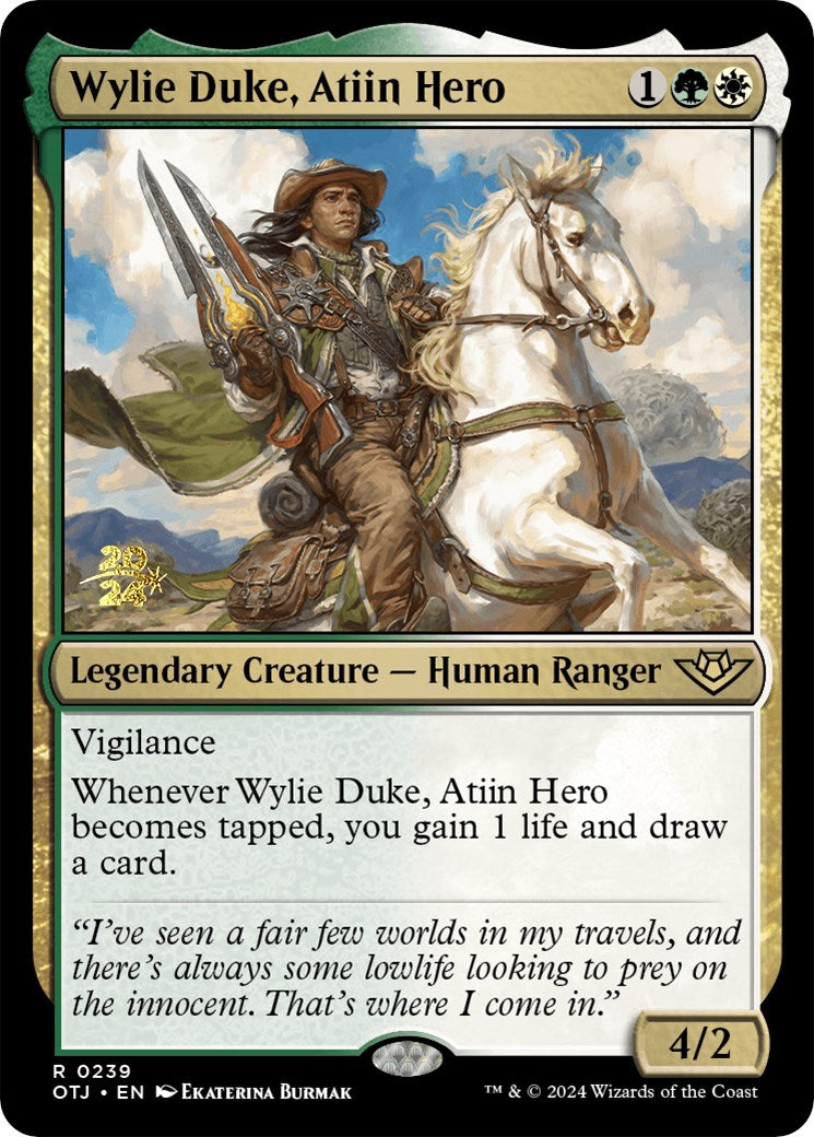 Wylie Duke, Atiin Hero [Outlaws of Thunder Junction Prerelease Promos] | The Gaming-Verse