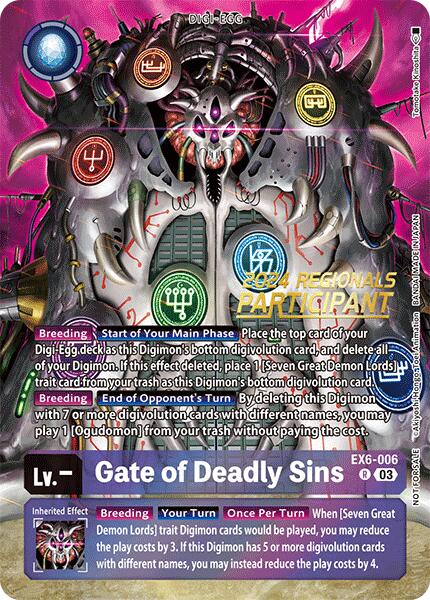 Gate of Deadly Sins [EX6-006] (2024 Regionals Participant) [Infernal Ascension] | The Gaming-Verse