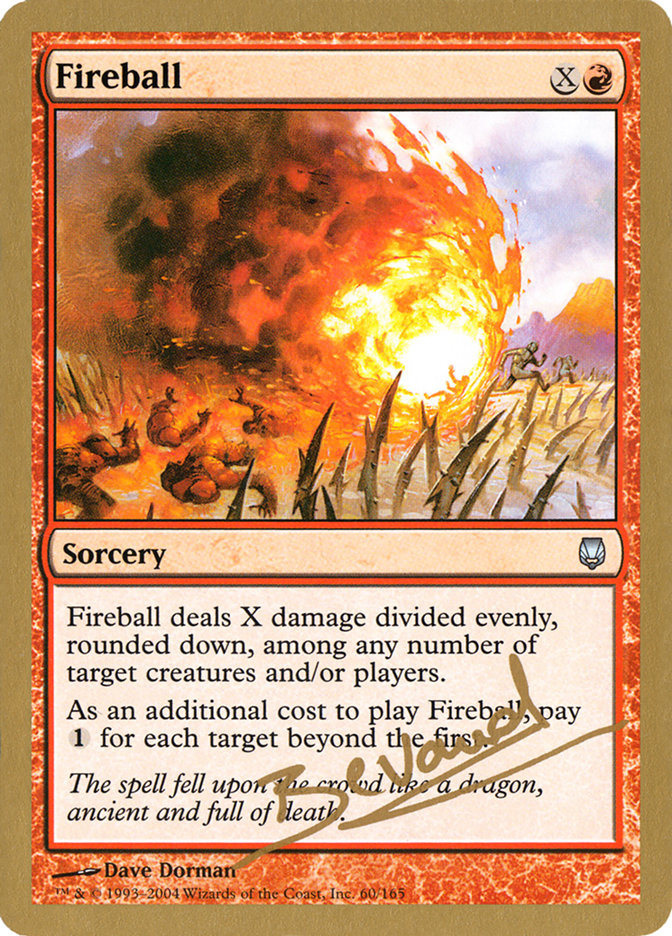 Fireball (Manuel Bevand) [World Championship Decks 2004] | The Gaming-Verse