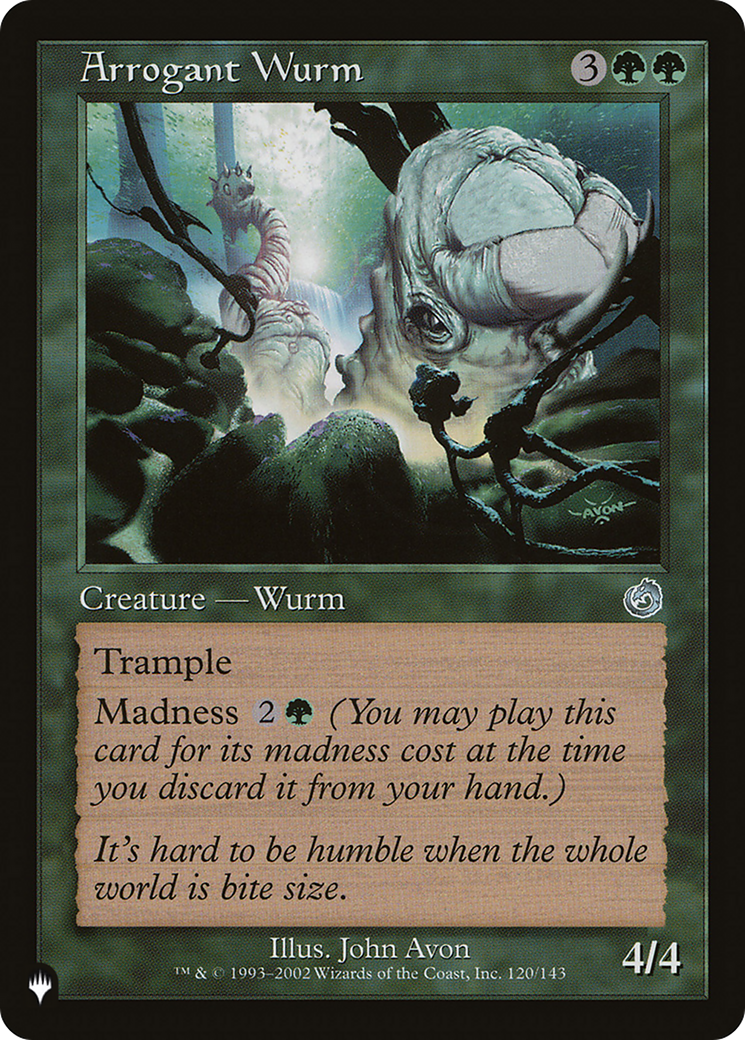 Arrogant Wurm [The List Reprints] | The Gaming-Verse