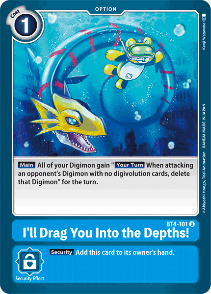 I'll Drag You Into the Depths! [BT4-101] [Great Legend] | The Gaming-Verse