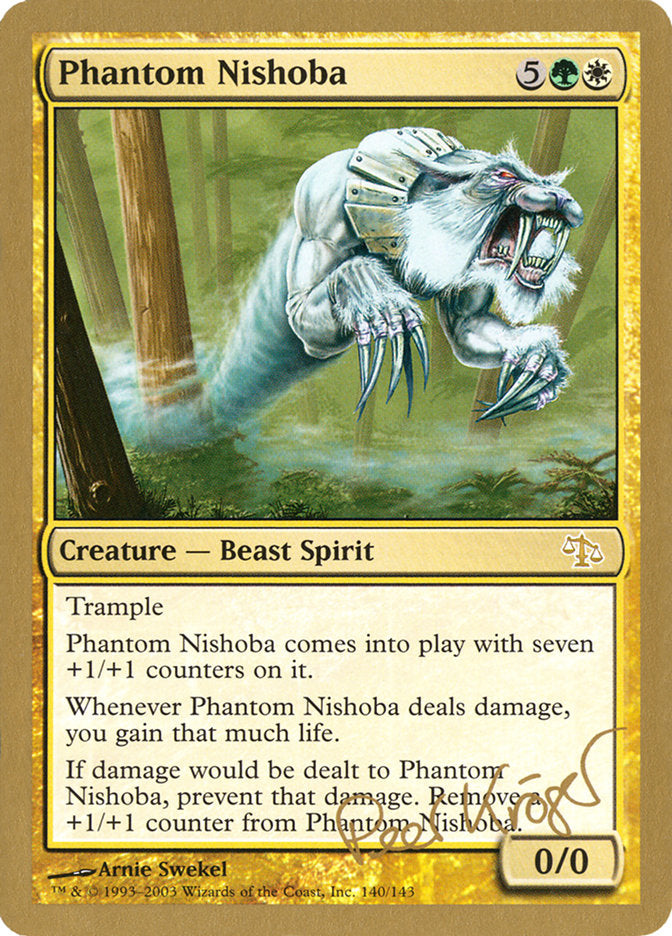 Phantom Nishoba (Peer Kroger) [World Championship Decks 2003] | The Gaming-Verse