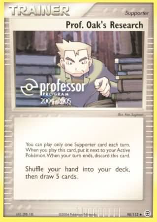 Prof Oaks Research (98/112) (2004 2005) [Professor Program Promos] | The Gaming-Verse