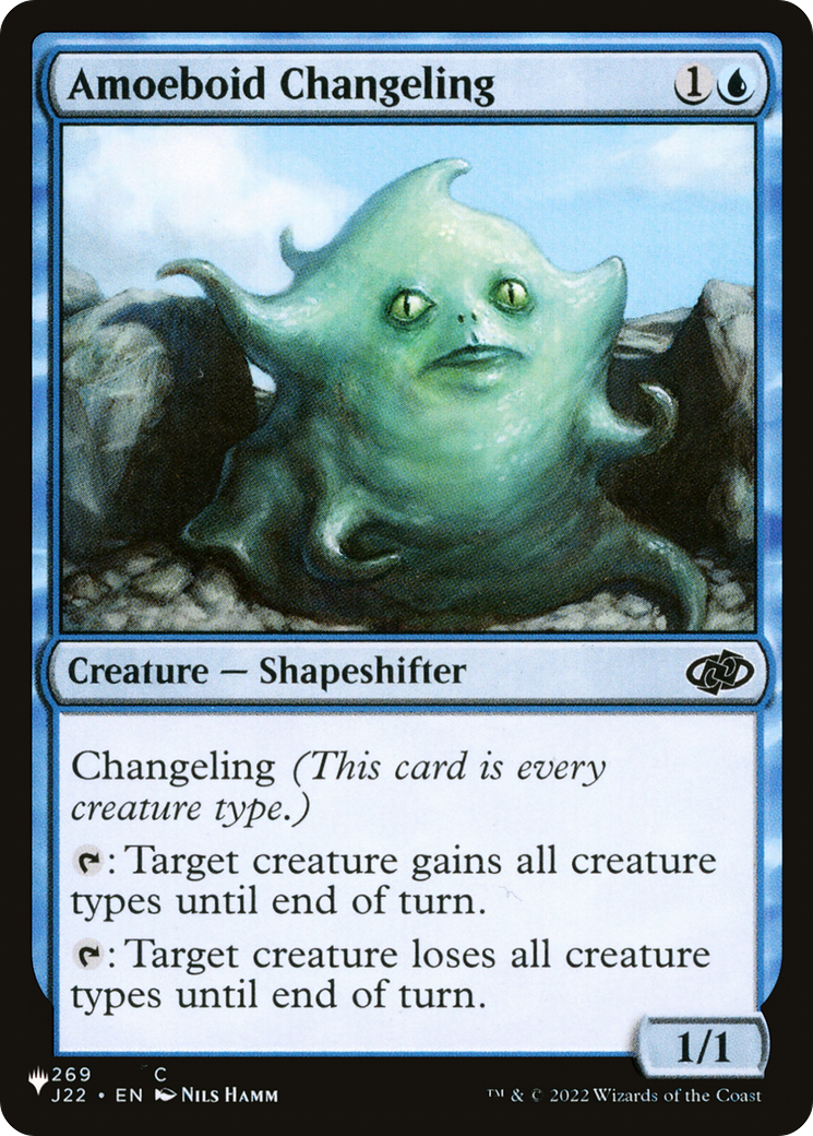 Amoeboid Changeling (J22) [The List Reprints] | The Gaming-Verse