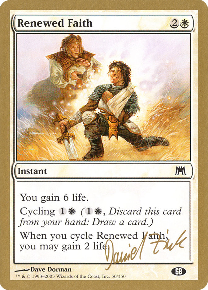 Renewed Faith (Daniel Zink) (SB) [World Championship Decks 2003] | The Gaming-Verse