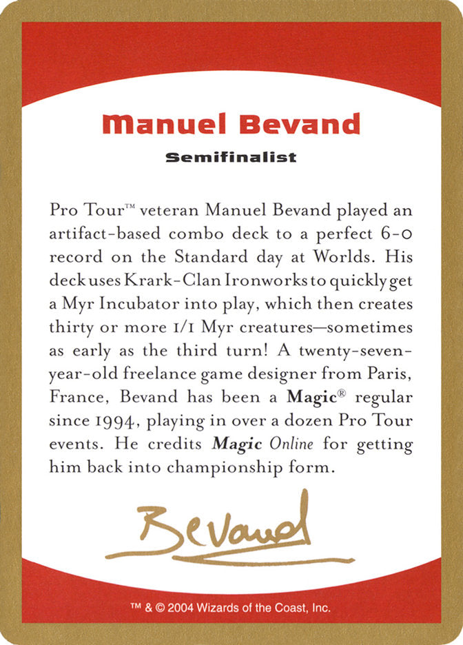 Manuel Bevand Bio [World Championship Decks 2004] | The Gaming-Verse