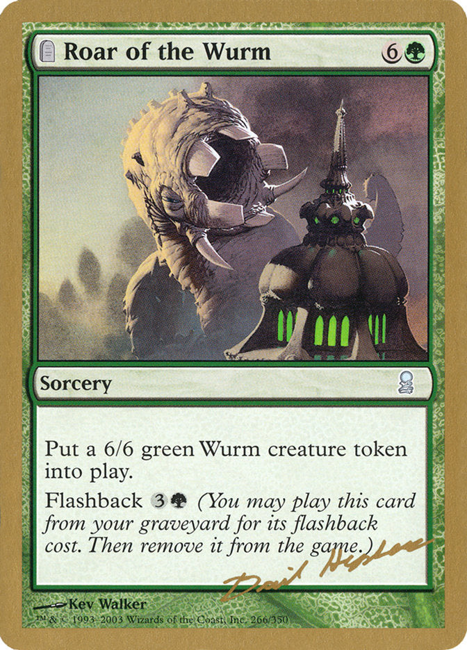 Roar of the Wurm (Dave Humpherys) [World Championship Decks 2003] | The Gaming-Verse