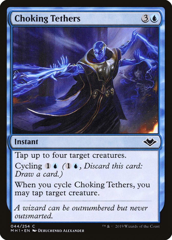 Choking Tethers [Modern Horizons] | The Gaming-Verse