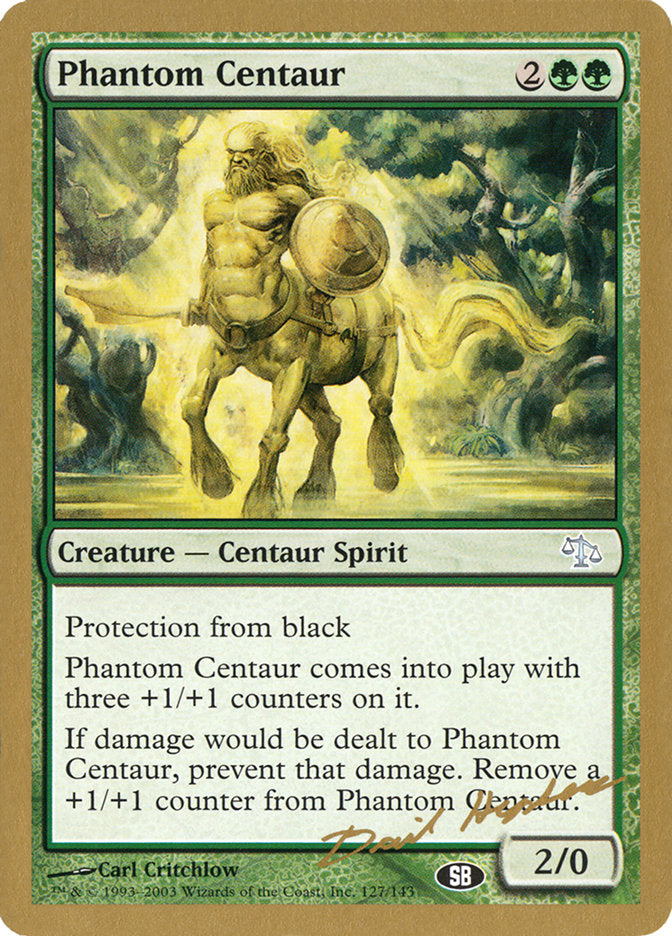 Phantom Centaur (Dave Humpherys) (SB) [World Championship Decks 2003] | The Gaming-Verse