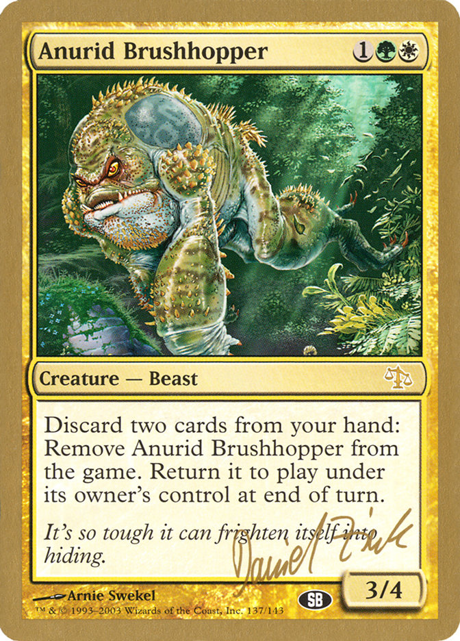 Anurid Brushhopper (Daniel Zink) (SB) [World Championship Decks 2003] | The Gaming-Verse