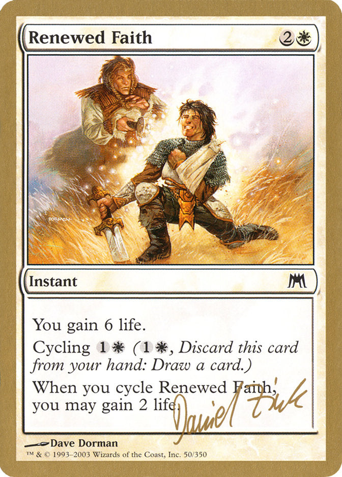 Renewed Faith (Daniel Zink) [World Championship Decks 2003] | The Gaming-Verse