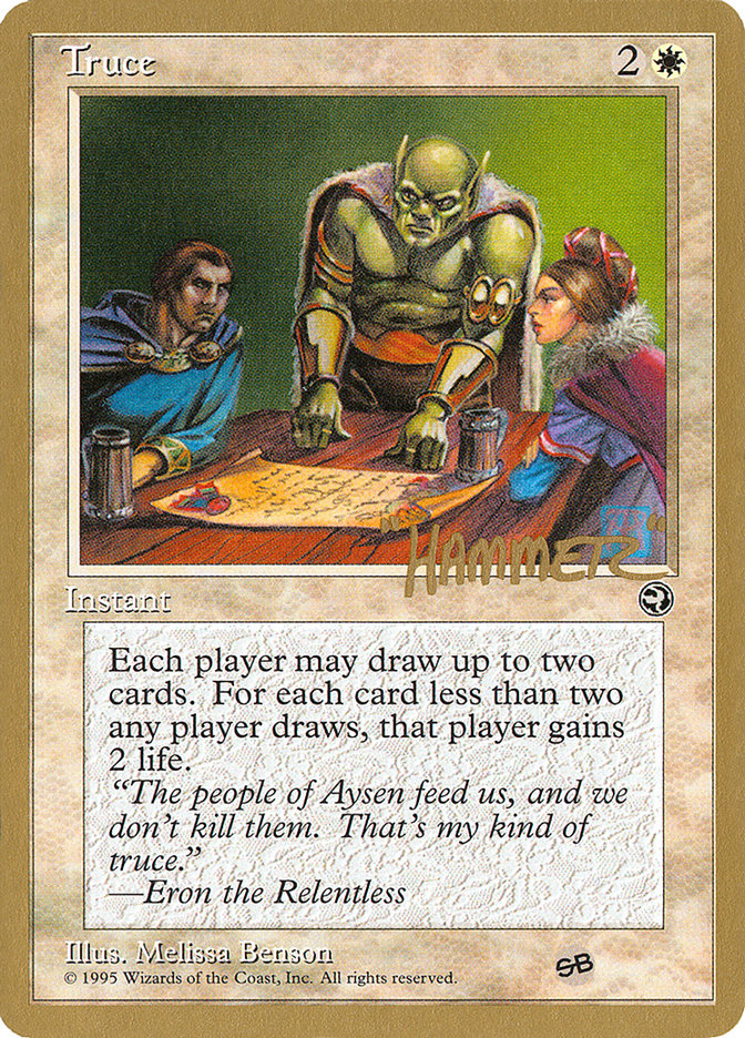 Truce (Shawn "Hammer" Regnier) (SB) [Pro Tour Collector Set] | The Gaming-Verse