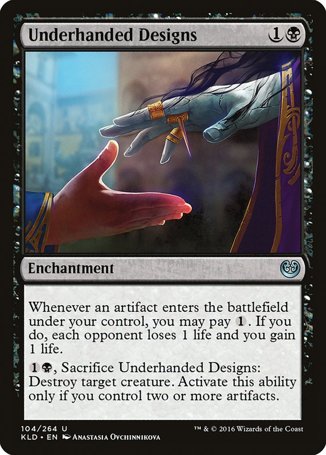 Underhanded Designs [Kaladesh] | The Gaming-Verse