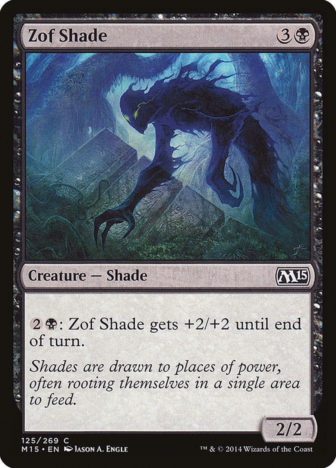 Zof Shade [Magic 2015] | The Gaming-Verse