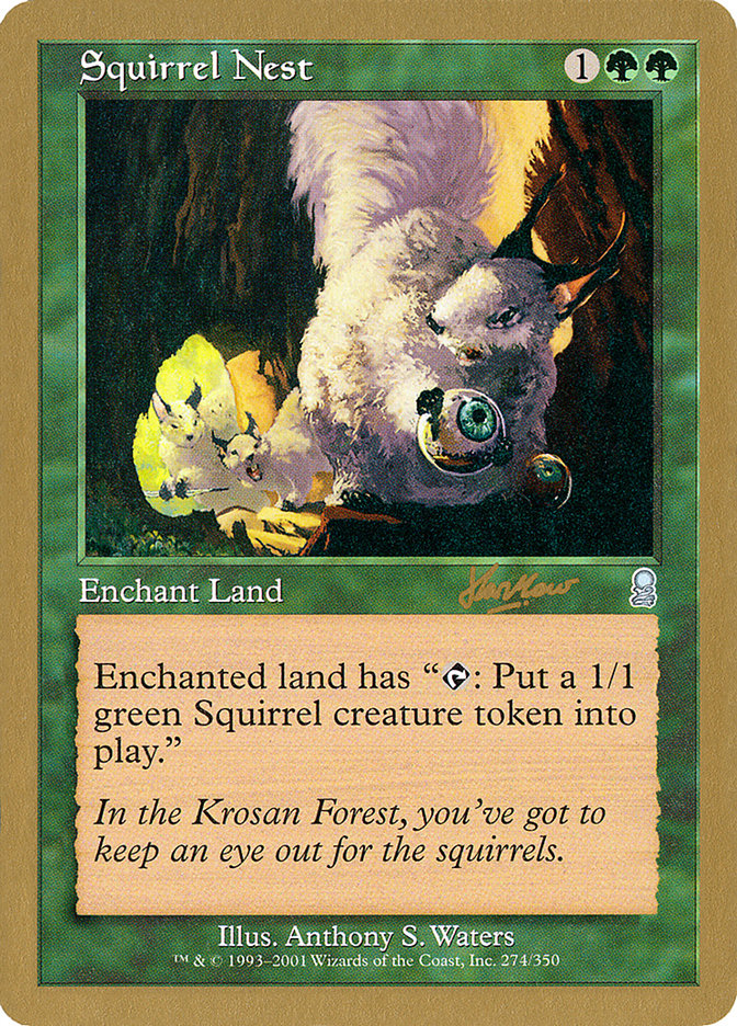 Squirrel Nest (Sim Han How) [World Championship Decks 2002] | The Gaming-Verse