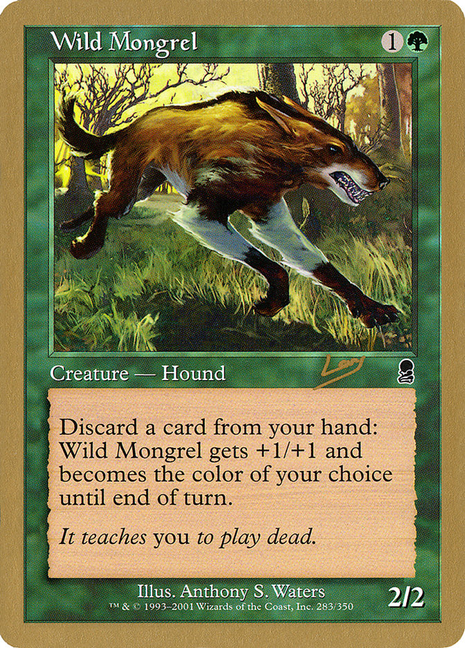 Wild Mongrel (Raphael Levy) [World Championship Decks 2002] | The Gaming-Verse