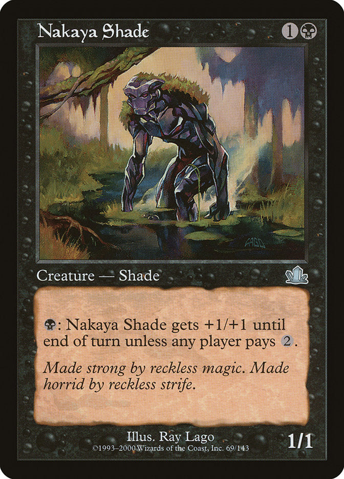 Nakaya Shade [Prophecy] | The Gaming-Verse