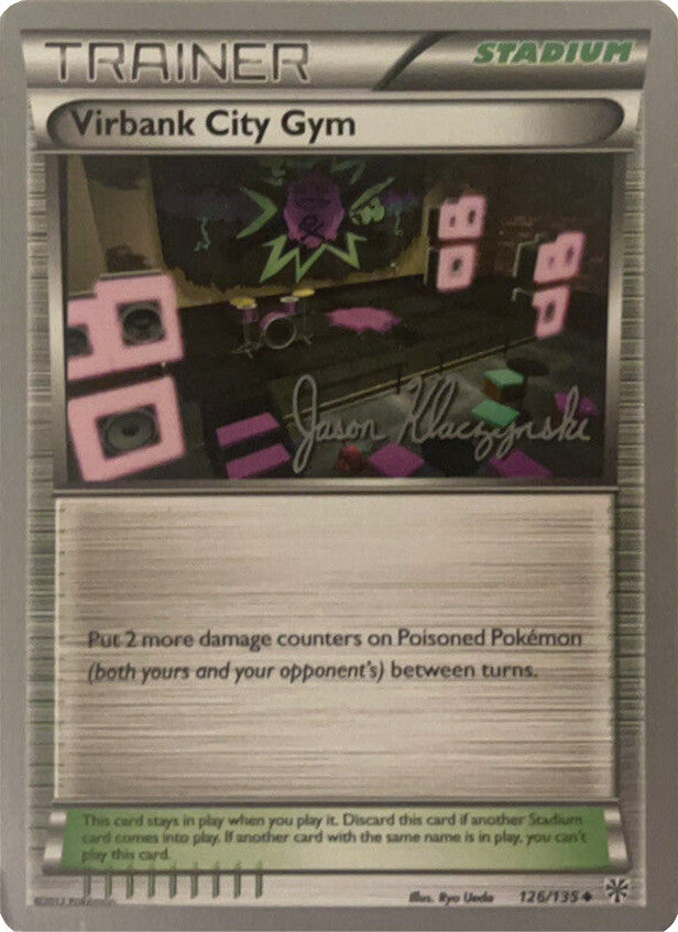 Virbank City Gym (126/135) (Darkrai Deck - Jason Klaczynski) [World Championships 2013] | The Gaming-Verse