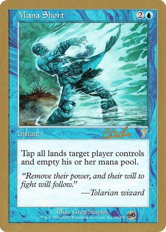 Mana Short (Carlos Romao) (SB) [World Championship Decks 2002] | The Gaming-Verse