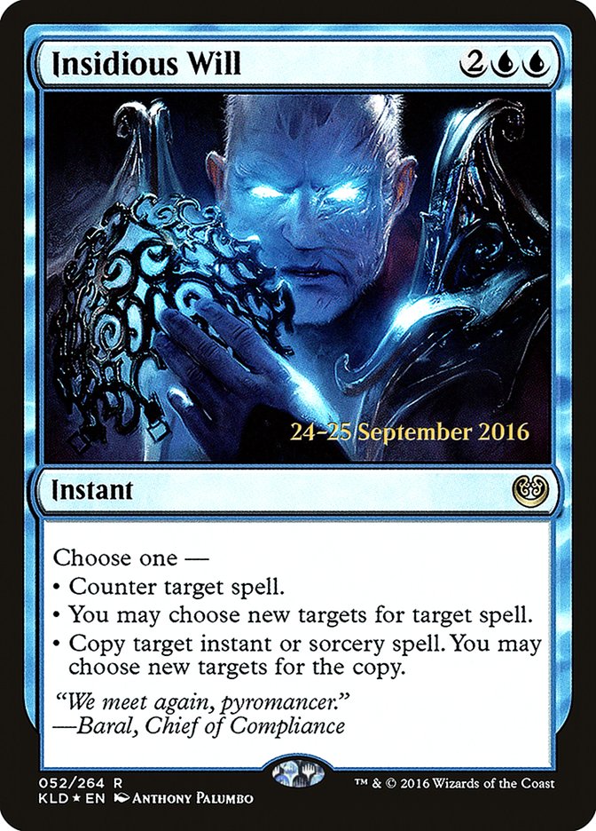 Insidious Will  (Prerelease) [Kaladesh Prerelease Promos] | The Gaming-Verse