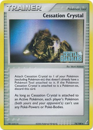 Cessation Crystal (74/100) (Stamped) [EX: Crystal Guardians] | The Gaming-Verse