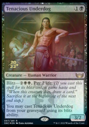 Tenacious Underdog [Streets of New Capenna Prerelease Promos] | The Gaming-Verse