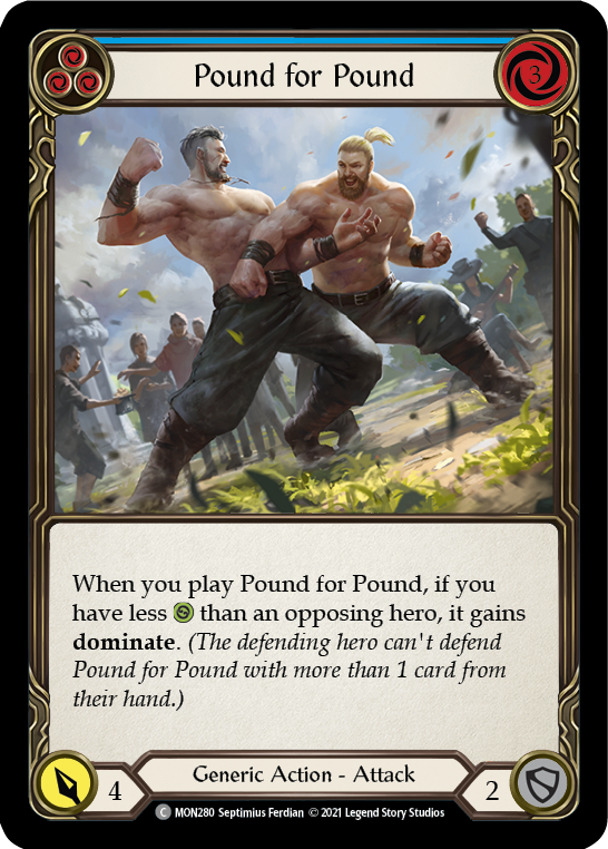Pound for Pound (Blue) [MON280] 1st Edition Normal | The Gaming-Verse