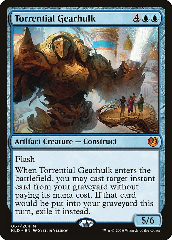 Torrential Gearhulk [Kaladesh] | The Gaming-Verse