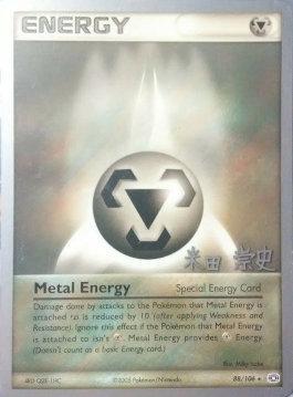 Metal Energy (88/106) (Dark Tyranitar Deck - Takashi Yoneda) [World Championships 2005] | The Gaming-Verse