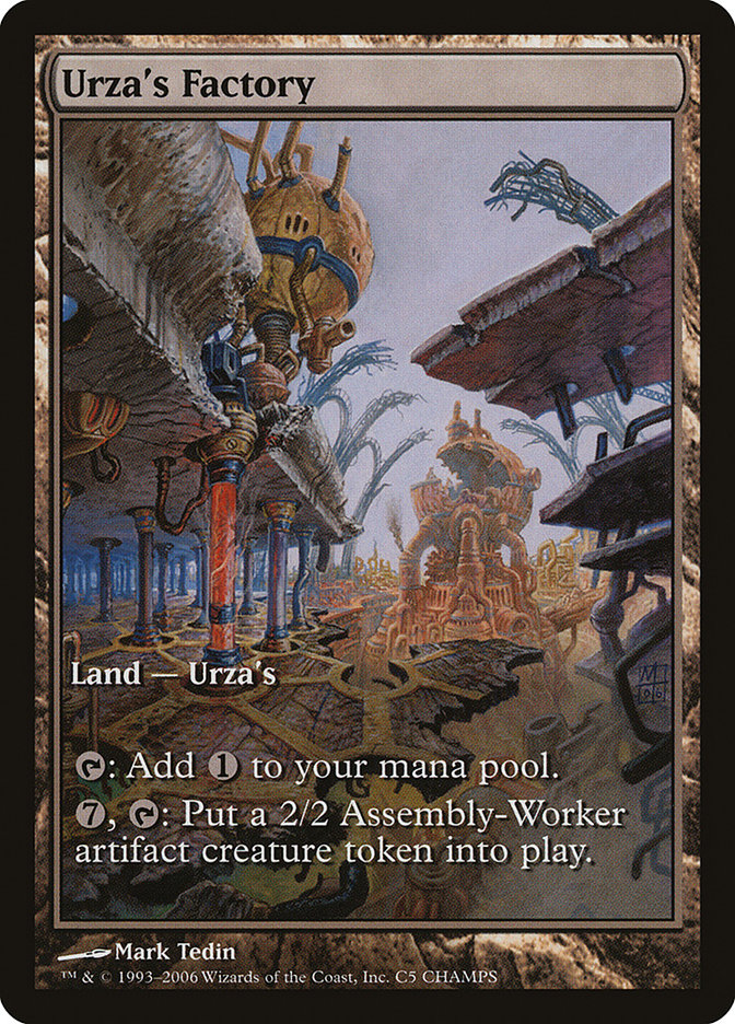 Urza's Factory [Champs and States] | The Gaming-Verse