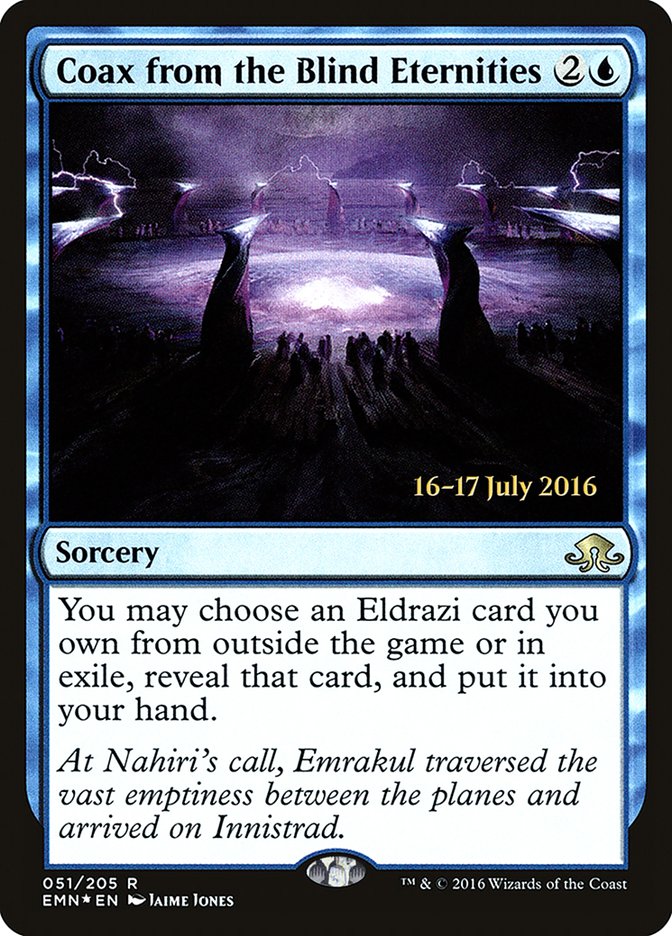 Coax from the Blind Eternities  (Prerelease) [Eldritch Moon Prerelease Promos] | The Gaming-Verse