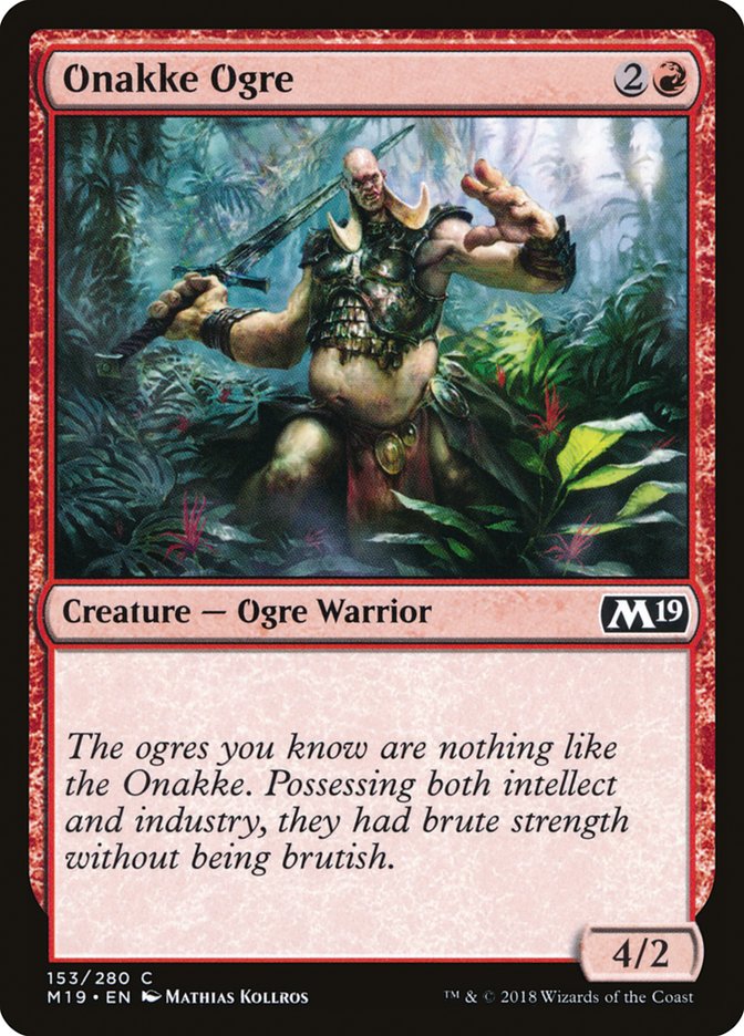 Onakke Ogre [Core Set 2019] | The Gaming-Verse