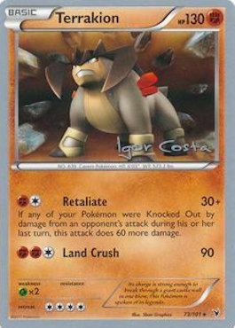 Terrakion (73/101) (Pesadelo Prism - Igor Costa) [World Championships 2012] | The Gaming-Verse