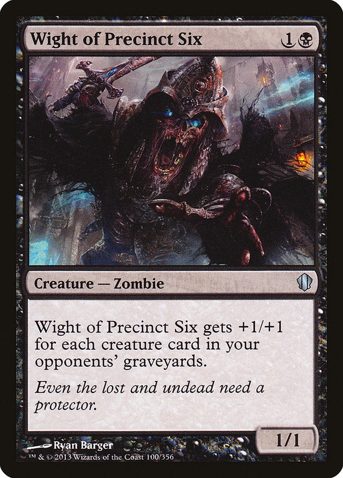 Wight of Precinct Six [Commander 2013] | The Gaming-Verse