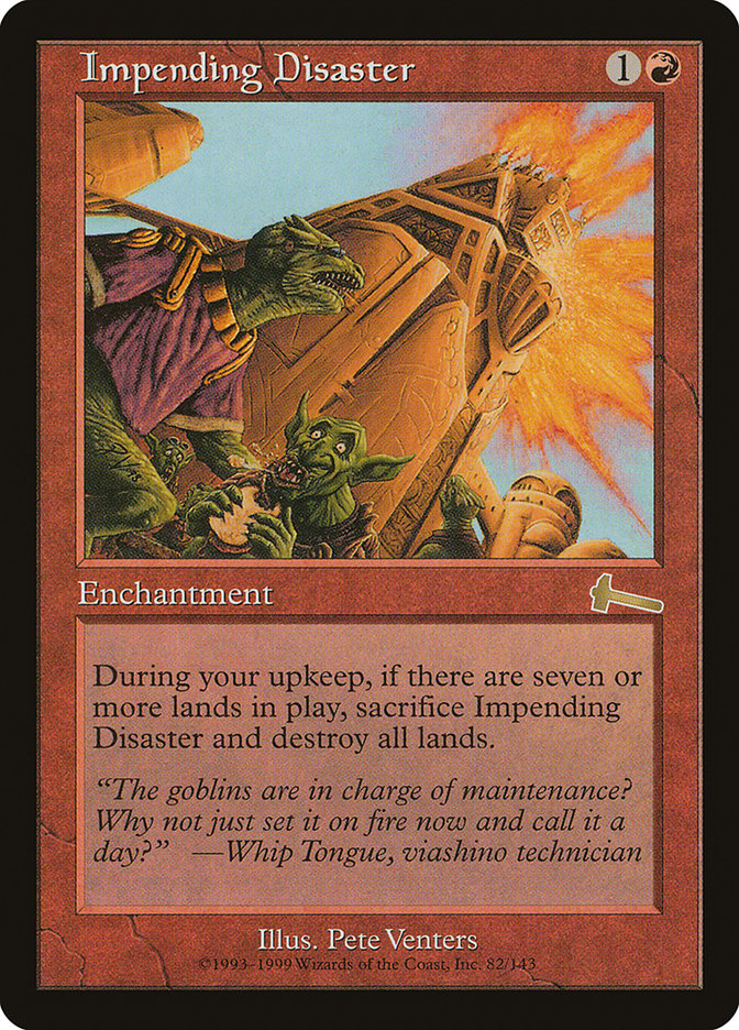 Impending Disaster [Urza's Legacy] | The Gaming-Verse