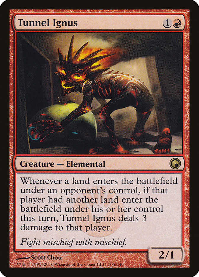 Tunnel Ignus [Scars of Mirrodin] | The Gaming-Verse