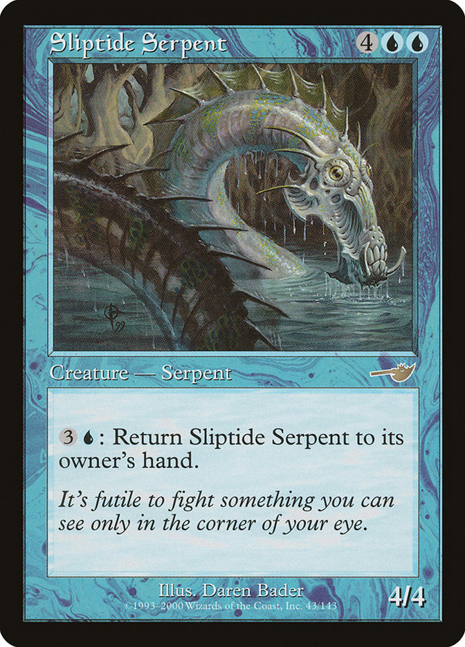 Sliptide Serpent [Nemesis] | The Gaming-Verse