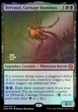 Drivnod, Carnage Dominus [Phyrexia: All Will Be One Prerelease Promos] | The Gaming-Verse