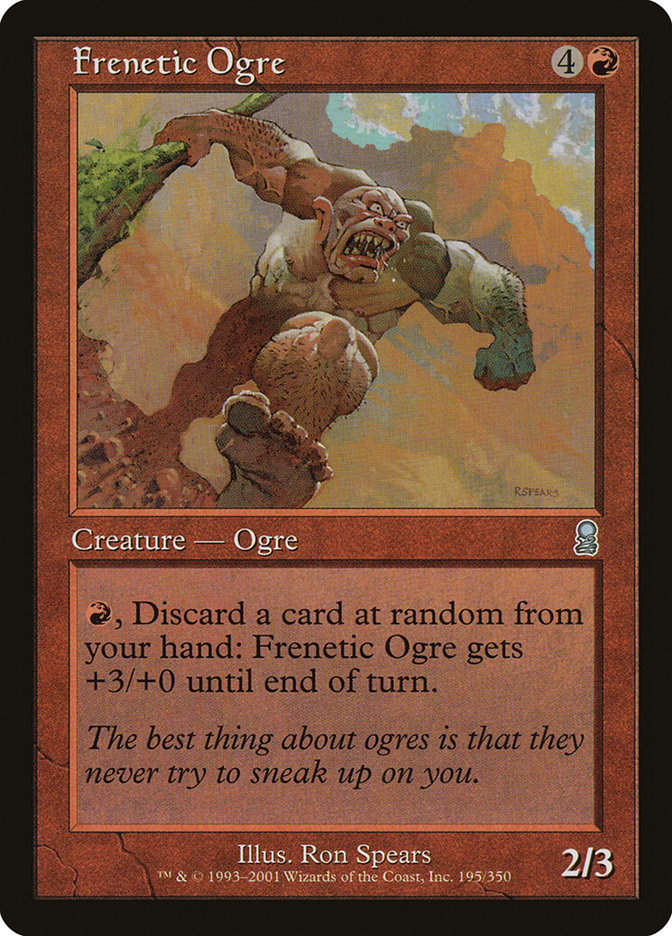 Frenetic Ogre [Odyssey] | The Gaming-Verse