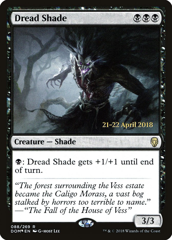 Dread Shade  (Prerelease) [Dominaria Prerelease Promos] | The Gaming-Verse