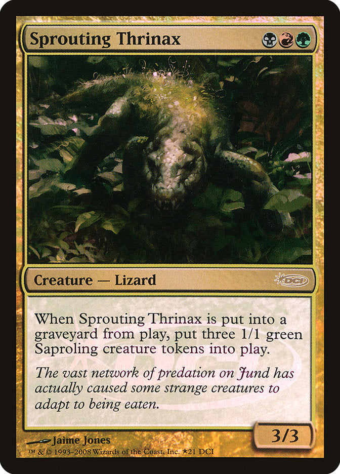 Sprouting Thrinax [Wizards Play Network 2008] | The Gaming-Verse