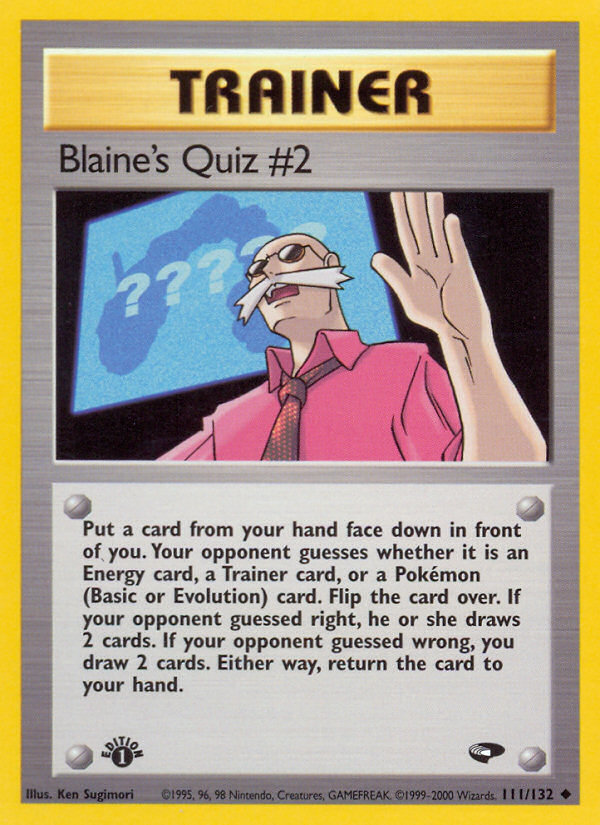 Blaine's Quiz #2 (111/132) [Gym Challenge 1st Edition] | The Gaming-Verse