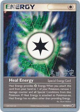 Heal Energy (94/107) (Dark Tyranitar Deck - Takashi Yoneda) [World Championships 2005] | The Gaming-Verse