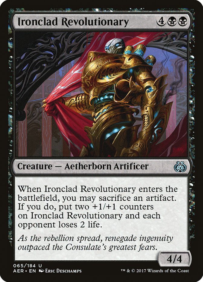 Ironclad Revolutionary [Aether Revolt] | The Gaming-Verse