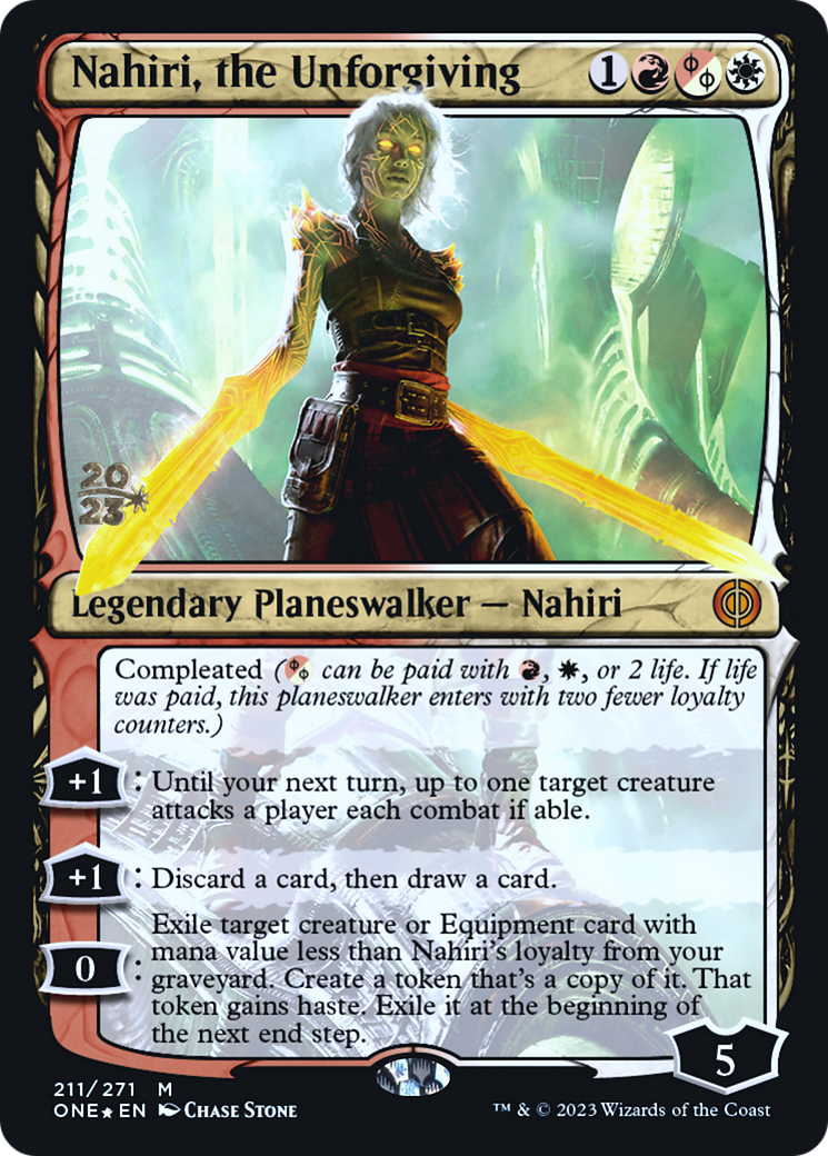 Nahiri, the Unforgiving [Phyrexia: All Will Be One Prerelease Promos] | The Gaming-Verse