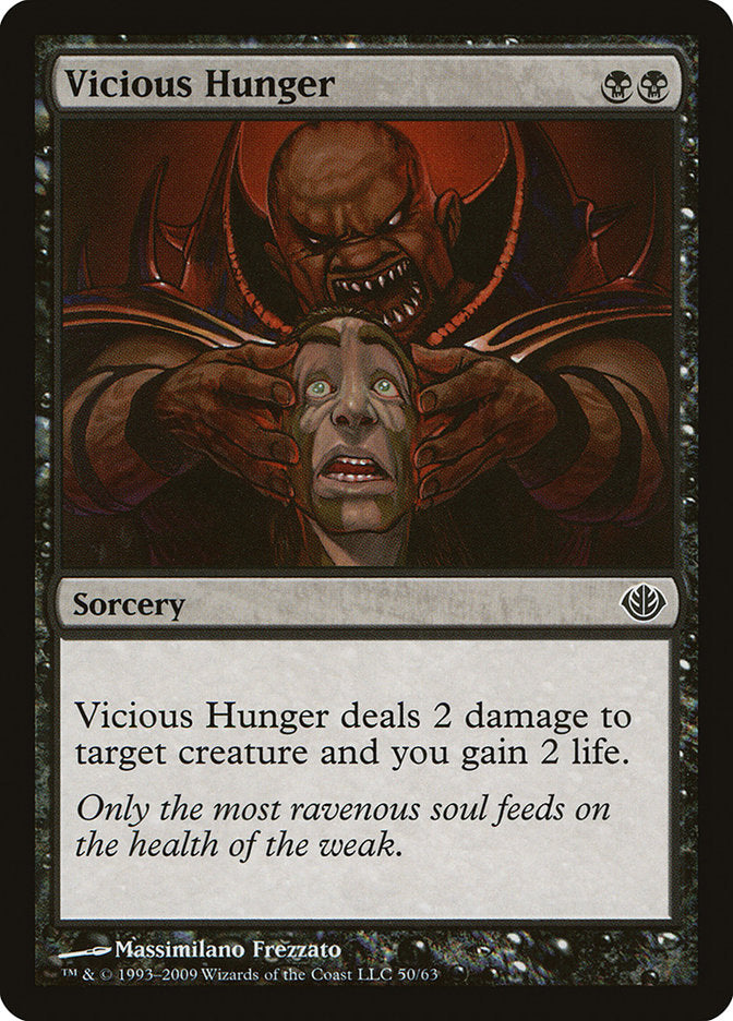 Vicious Hunger [Duel Decks: Garruk vs. Liliana] | The Gaming-Verse