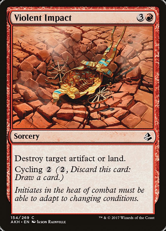 Violent Impact [Amonkhet] | The Gaming-Verse