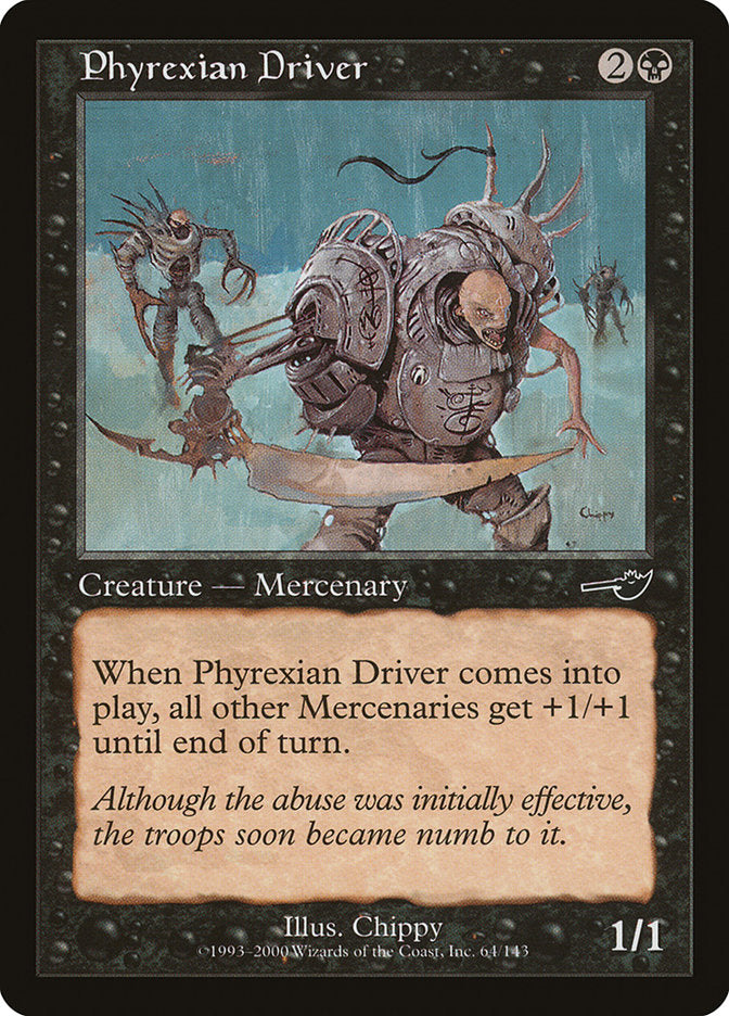 Phyrexian Driver [Nemesis] | The Gaming-Verse