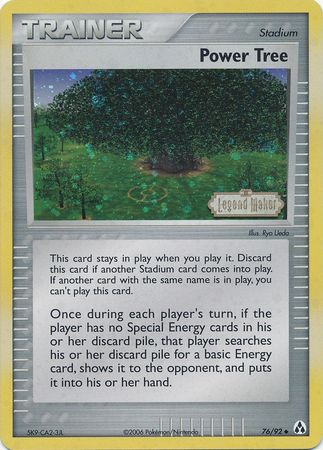 Power Tree (76/92) (Stamped) [EX: Legend Maker] | The Gaming-Verse