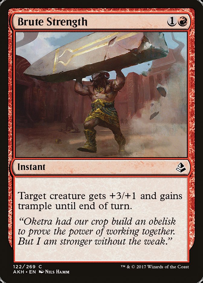 Brute Strength [Amonkhet] | The Gaming-Verse